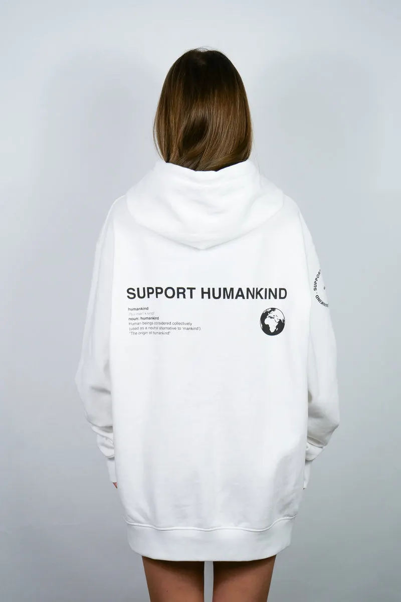 SUPPORT HUMANKIND WHITE HOODIE