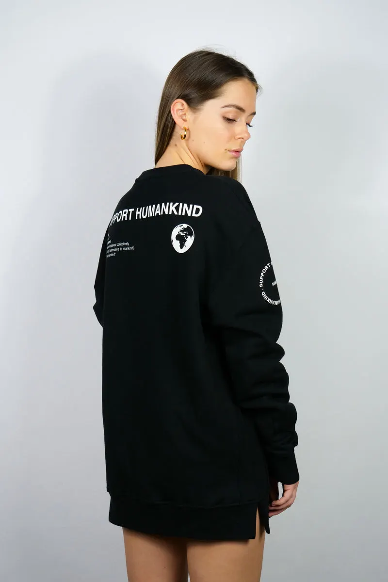 SUPPORT HUMANKIND BLACK SWEATSHIRT