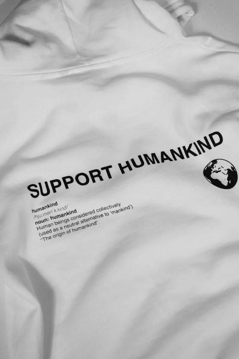 SUPPORT HUMANKIND WHITE HOODIE